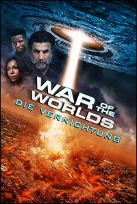 War of the Worlds – Die Vernichtung