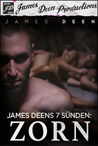 James Deens 7 Sünden: Zorn