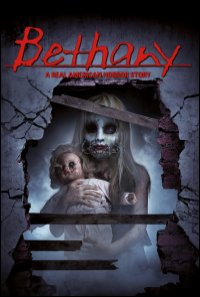 Bethany – A Real American Horror Story