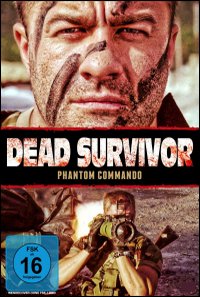 Dead Survivor - Phantom Commando