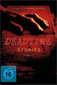 Deadtime Stories Volume I
