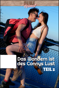 Lust Pur - Das Wandern ist des Connys Lust - Teil 2 - Softversion