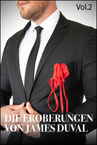 Die Eroberungen von James Duval - Vol. 2