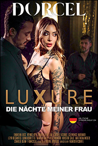 Luxure &ndash; Die N&auml;chte meiner Frau