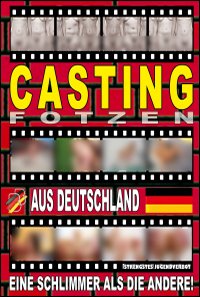 Casting Fotzen aus Deutschland - Eine schlimmer wie die andere!